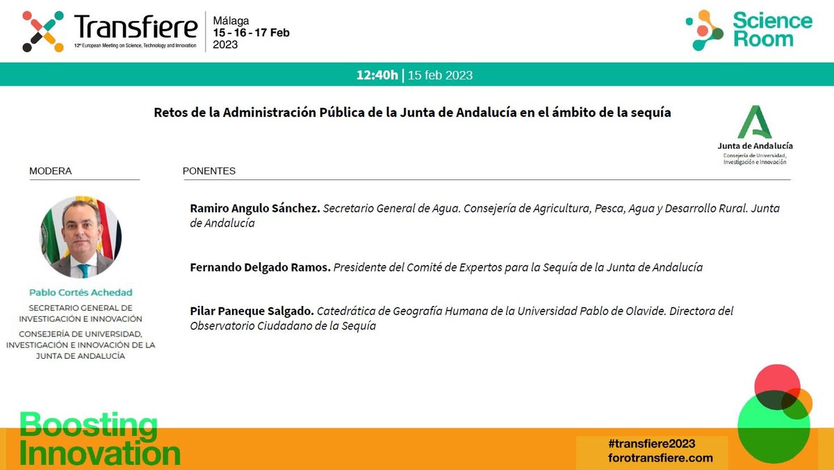 ACCUAndalucia's tweet photo. 👉En unos minutos comienza la mesa "Retos de la Administración Pública en el ámbito de la #sequía", moderada por @achedad en el espacio #ScienceRoom de #Transfiere2023. Nos acompañan expertos de @pablodeolavide y @AgriculturAnd para aportar su visión y soluciones ¡Te esperamos! https://t.co/lKVJpcHRps