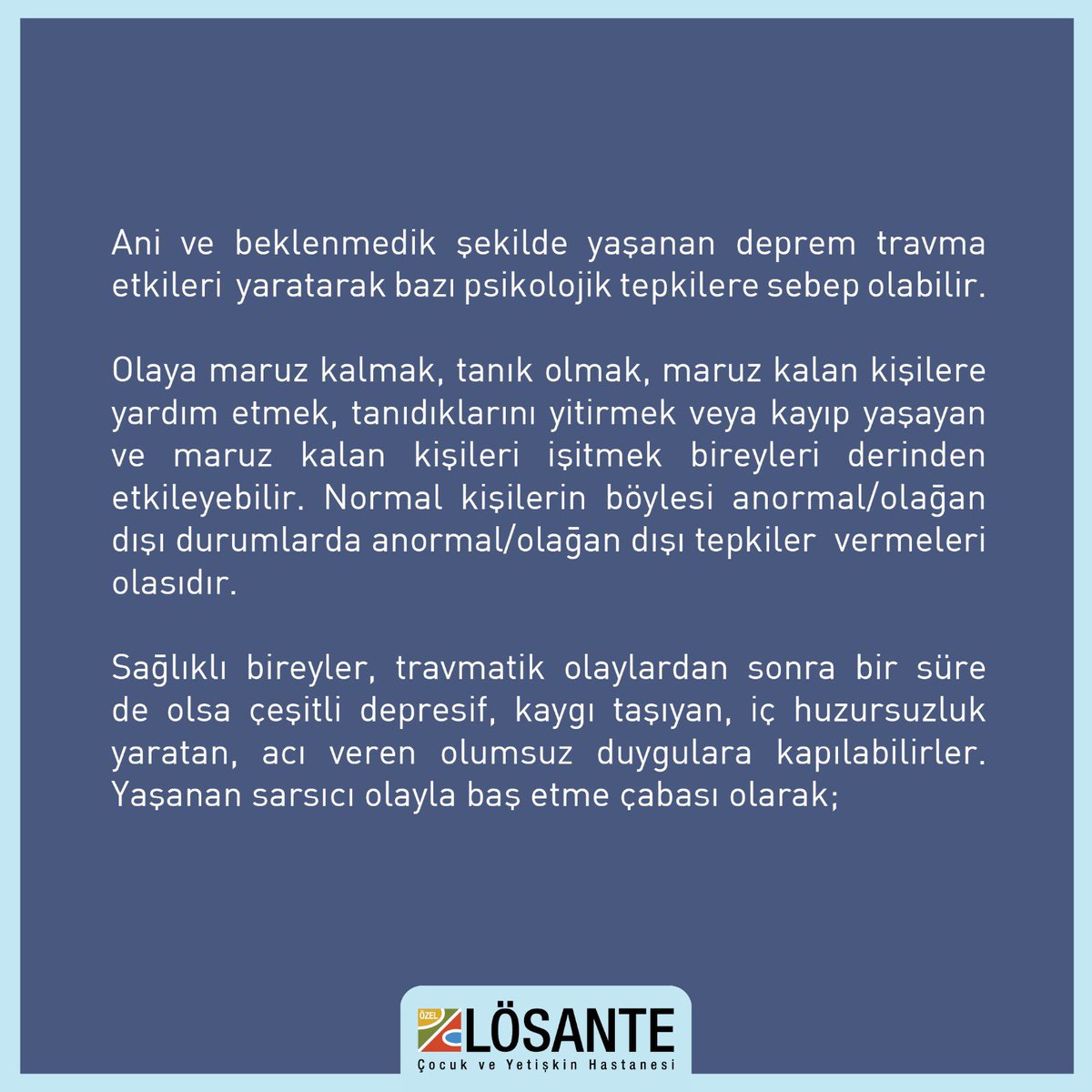 losante's tweet photo. Deprem Sonrası Psikolojik Tepkiler ➡️

#losante #deprem #depremsonrasıpsikoloji #birlikteiyileşeceğiz https://t.co/raLlIWQFiW