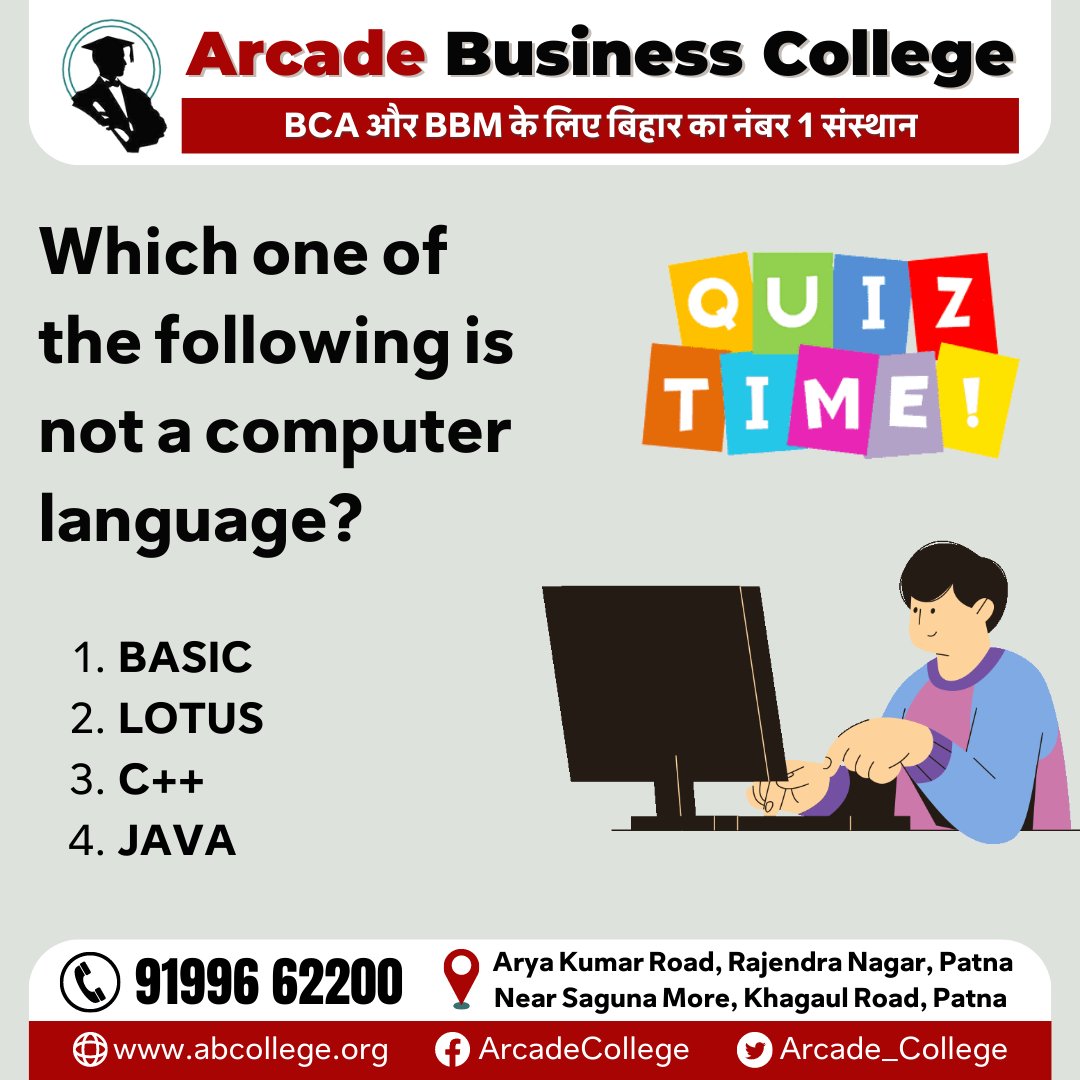 Arcade_College's tweet image. It&apos;s Quiz time!✨

Q. Which one of the following is not a computer language?

A) BASIC
B) LOTUS
C) C++
D) JAVA

Share your answer in comment section.👇 

#WednesdayWisdom #ComputerScience #ComputerQuiz #Quiz #BCA #Computer #ArcadeBusinessCollege  #Bihar