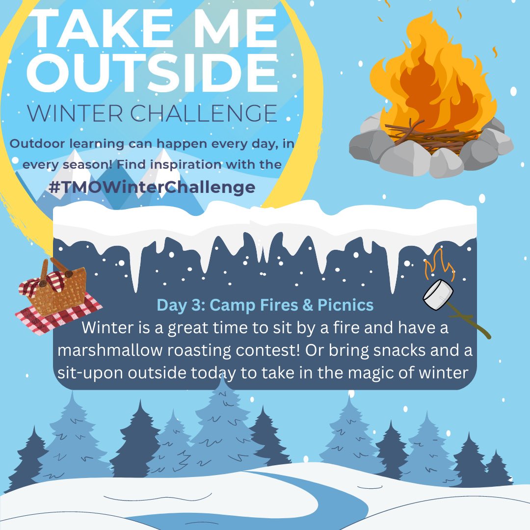 takemeoutside's tweet photo. It's day 3 of the #TMOWinterChallenge. Finding your outside routine yet? Today's theme: Campfires &amp; Picnics. Don't forget to tag us in your photos &amp; videos for a chance to win! And tonight we have an extra special virtual campfire for educators 🔥 Visit: https://t.co/6nH51m4eJ0 https://t.co/zFesqNBT7c