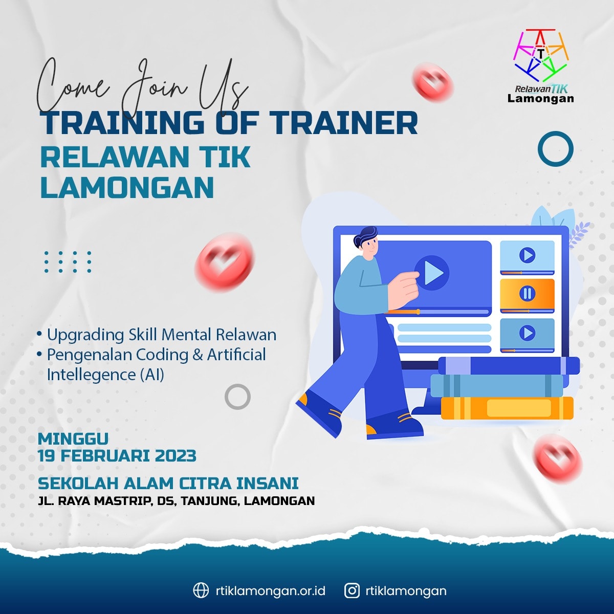 rtiklamongan's tweet photo. [[ Come Join Us Training Of Trainer (TOT) RTIK Lamongan !! Pengenalan Coding Dan Artificial Intellegence (AI) ]]. Yang bertempat di Sekolah Alam Citra Insani, Jl.Raya Mastrip, Ds.Tanjung, Lamongan. hari Minggu, 19 Februari 2023
 #relawantiklamongan #lamongan #BanggaJadiRelawanTIK https://t.co/YydiPJsPDT
