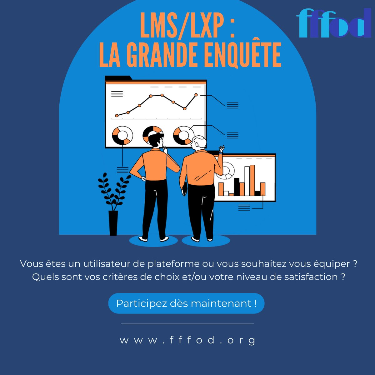 📢 Participez à la grande enquête FFFOD sur les LMS/LXP !

Quelle(s) plateformes(s) utilisez-vous ? Quelles sont leurs forces et faiblesses ? Quelles sont vos attentes sur les fonctionnalités ? 

Participez dès maintenant 👉🏻lnkd.in/eMs8sd_G

 #digitallearning #formation