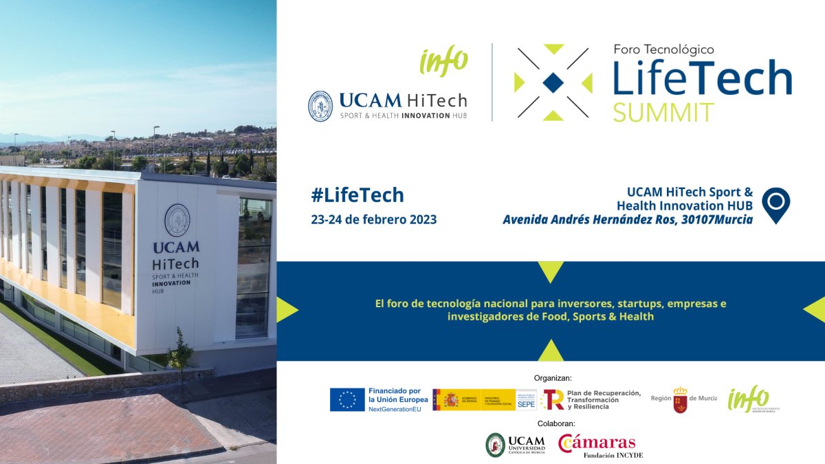 UCAM's tweet image. 📢 Foro Tecnológico #LifeTech Summit

📆 23 y 24 de febrero
📍 @HitechUCAM 

➡️ ow.ly/vF8e50MQsQz