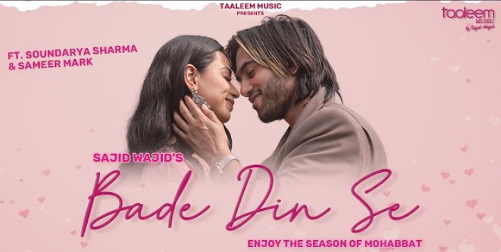 Owing to the Valentine's day mood, 'Bade Din Se' sung by Muskaan and Altmash Faridi ,feats.
#BadeDinSe #NewSong #Romantic #Music #SoundaryaSharma #Muskaan #TaaleemMusic #PNK

@TaaleemMusic
@TheSajidWajid

@NitinFcp
@onlinenadeem
@PiictureNKraft
@parulchawla9