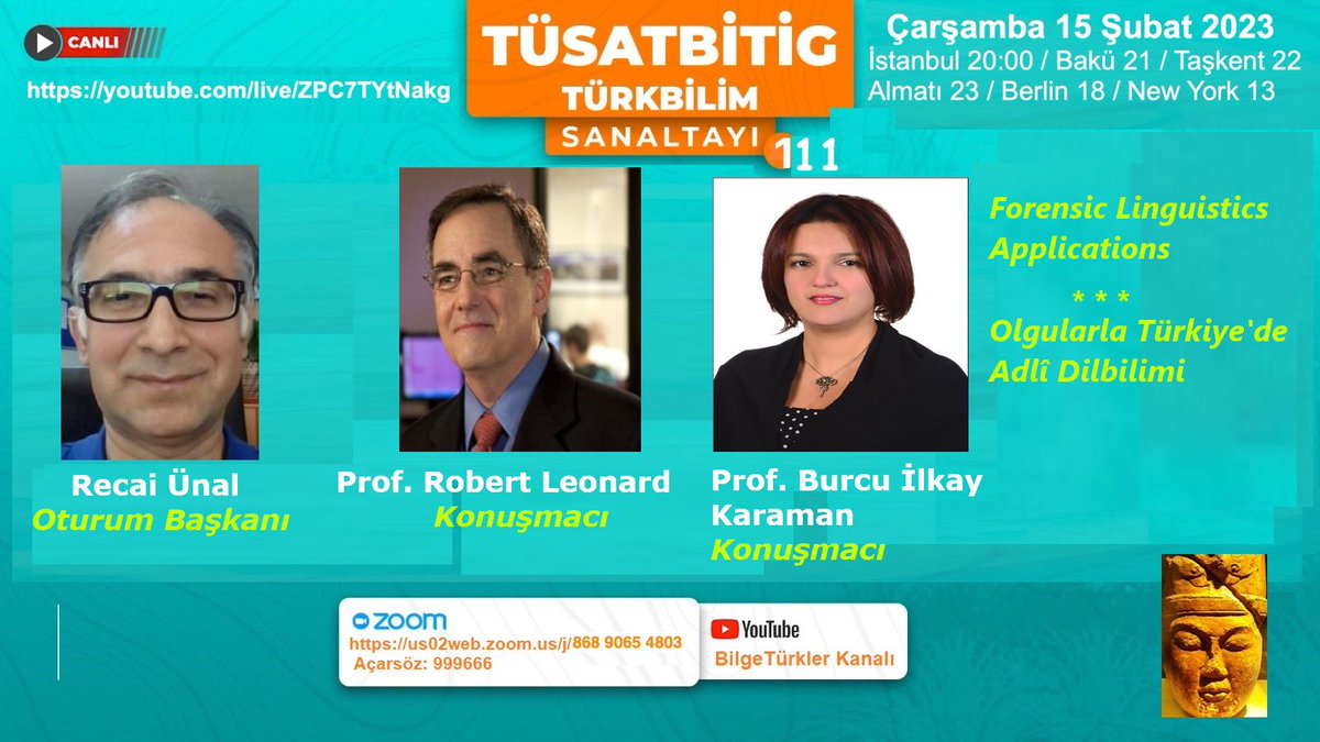 Please join us in our webinars on #forensiclinguistics with Prof. Robert A. Leonard from #HofstraUniversity, and  Prof. Burcu İlkay Karaman from #DokuzEylülUniversity. Zoom Link: us02web.zoom.us/j/86890654803 Passcode: 999666. YouTube: youtube.com/live/ZPC7TYtNa…