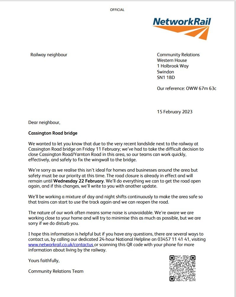 The Cassington Road bridge is now closed for emergency repairs following a landslide a few days ago. Here's a letter from NR for anyone who hasn't received it. Local Green County Councillor Ian Middleton is monitoring the situation with OCC Highways and NR