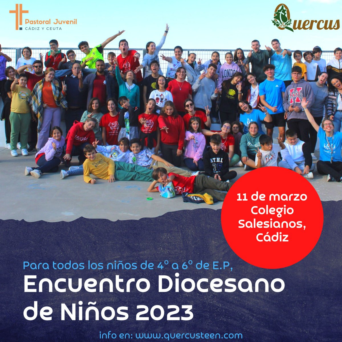 quercusteen's tweet photo. Si estás entre 4° y 6° de primaria 🎉¡No te lo pierdas! 🏃‍♀️🏃‍♂️
Encuentro Diocesano de Niños 2023

📆 El 11 de Marzo
📍 En el colegio de los Salesianos en Cádiz

¡Lo vamos a pasar muy bien!

¡Tienes hasta el 4 de marzo para inscribirte!

Toda la info en:

https://t.co/6OdIFwVbNq https://t.co/AYxppfZ4AP