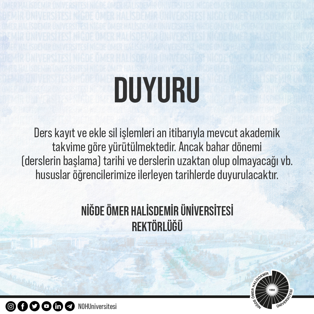 Bahar dönemi başlangıcı hakkında;

<a href="/DrHasanUslu/">Hasan USLU 🇹🇷🥇</a> 
#NiğdeÖmerHalisdemirÜniversitesi