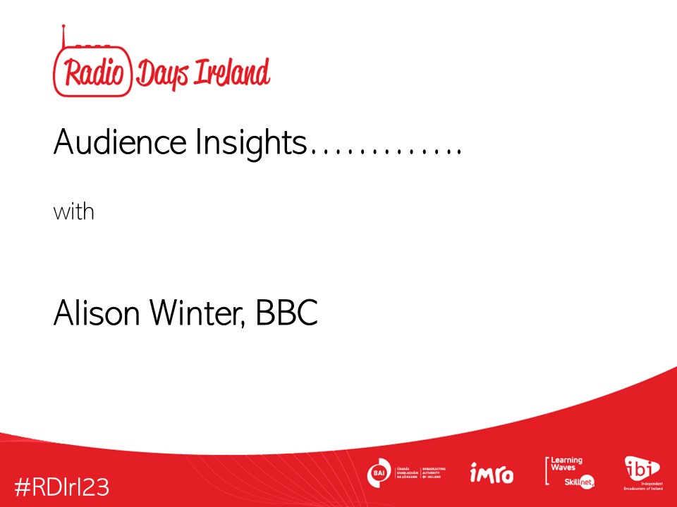 RadioDaysIrl's tweet photo. At #RDIrl23 we are delighted to welcome @AlisonWinter6 from @BBC to share with us some of the work carried out in relation to audience insights and what we can learn from those insights.
Sponsored by @BAItweets and @IMROireland 
Brought to you by @IBIreland and @LearningWaves https://t.co/n1nuz4Fbfp