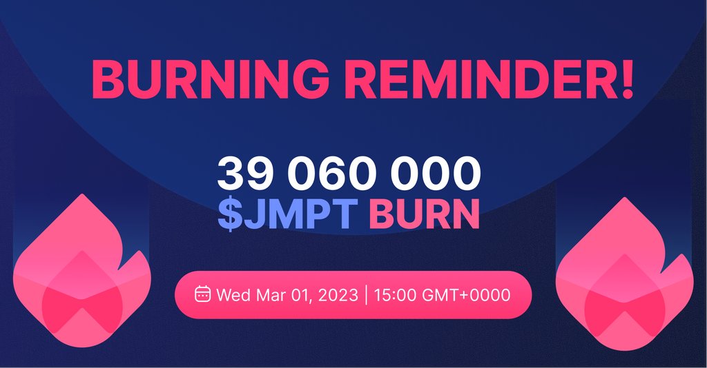 JumpTask_app's tweet image. Are you ready for the next biggest event - JMPT BURN? 🔥

Don’t forget to ⁠mark your calendars because IT’S COMING on March the 1st! 🥳

Find more information about this here ➡️ jmpt.io/TWBurn