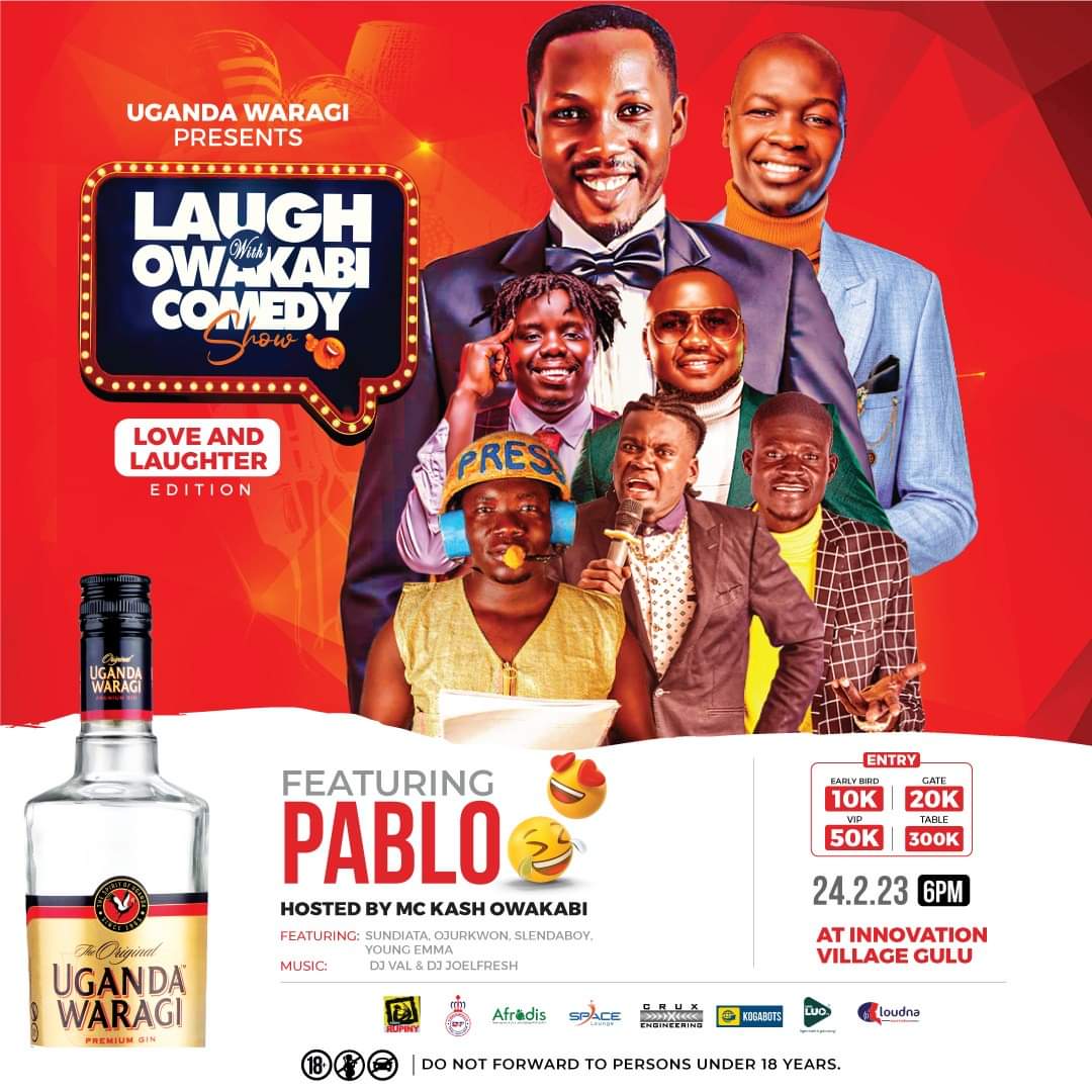 WithOwakabi's tweet photo. Gulu... come and we laugh. Don’t miss out on Pablo Uganda’s premier standup comedian.#UGLaughs #TheSpiritThatBindsUS https://t.co/yMiZf7jWzL