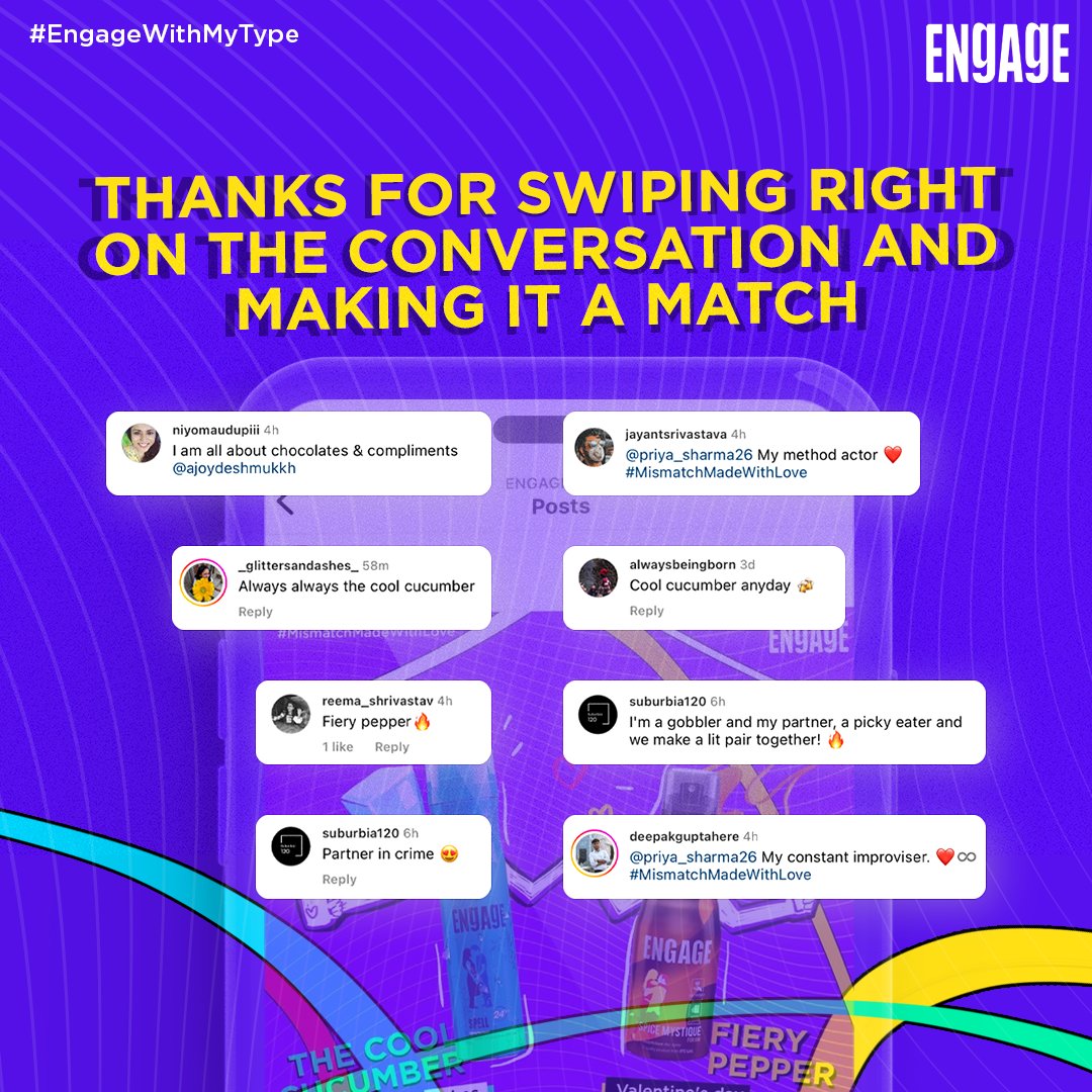 Here are the ones that fit together like a glove, like two pieces of a puzzle, like two halves of a whole!

#MismatchMadeWithLove

#EngagebyITC #EngageFragrances #DeoSprays #ValentinesDay #Love #CoupleGoals #Romance
#LovelsInTheAir #CoupleLove #MyValentine
#ValentinesGift