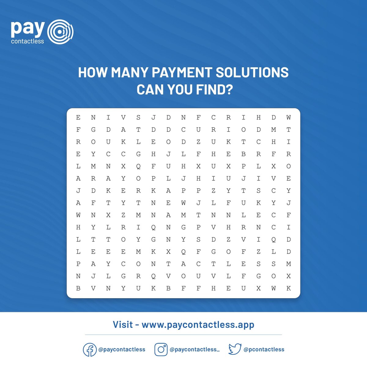 PContactless's tweet photo. How many words did you find ? Share in the comments.

#trivia #puzzle #wordsearch #paycontactless #business #contactlesspayment #paymentsolution https://t.co/rFV7v3QikI