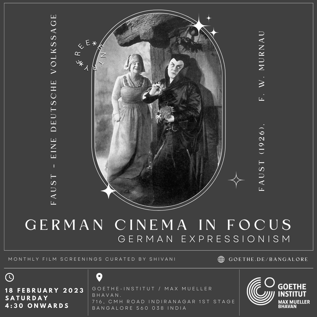 GI_Bangalore's tweet photo. EXPLORING GERMAN CINEMA: #FAUST – A GERMAN FOLKTALE
Join us for the Inaugural screening of our new and exciting monthly film series: #GermanCinemaInFocus, curated by Shivani
Saturday, February 18 @ the Bhavan
More info https://t.co/svlXl9gnRX
#MMBangalore #GermanExpressionism https://t.co/jBE4wpbeiK