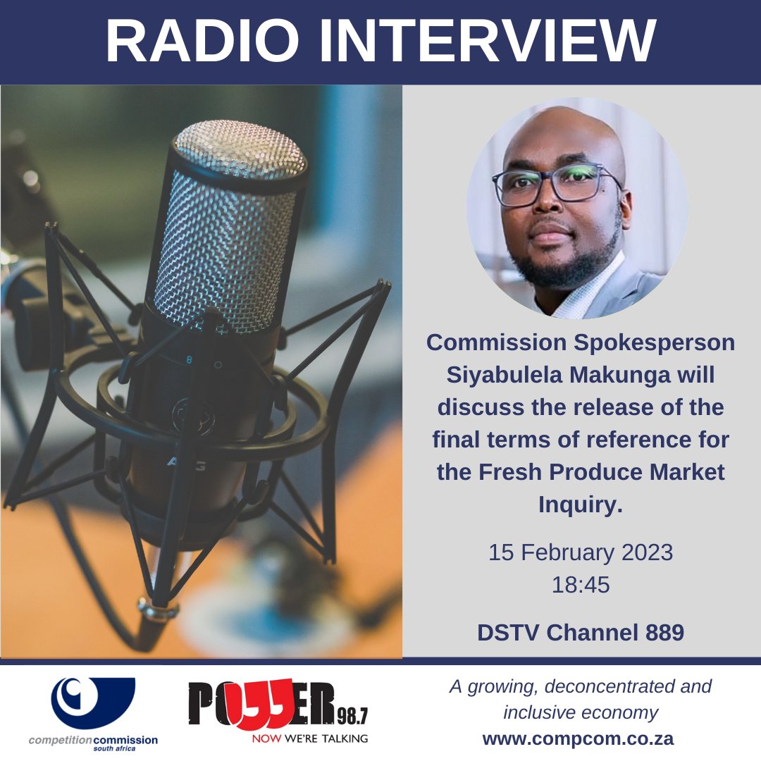 CompComSA's tweet photo. Don't miss out: The Commission's Head of Communication Sipho Ngwema and its Spokesperson Siyabulela Makunga will be on various radio and TV stations later today to unpack details of the Fresh Produce Market Inquiry and to explain what the inquiry will focus on.
#FPMI #Food https://t.co/2jkx1Pmr38