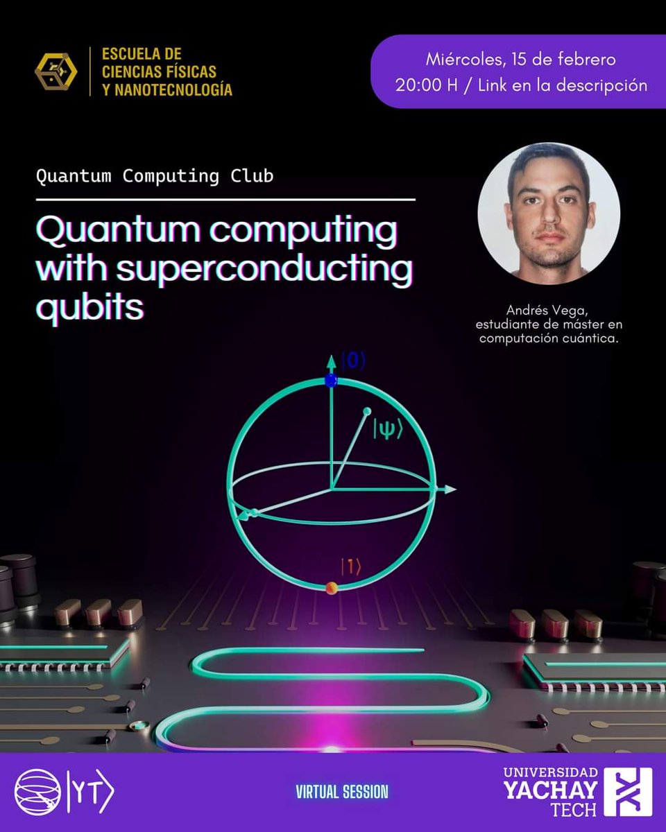 fisicaynanoYT's tweet photo. 🟣 QCC | Virtual session: Nuestro colega Andrés Vega, un físico graduado de Yachay Tech que se encuentra haciendo su máster en computación cuántica, nos invita conocer sobre qubits superconductores. 

Enlace a la videollamada: https://t.co/U0WG1KaLZ8 https://t.co/jU1Emg3CUY