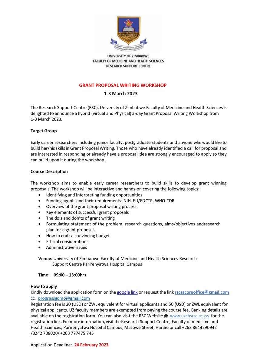 UZ-FMHS-RSC is delighted to announce a hybrid (virtual and Physical) 3-day Grant Proposal Writing Workshop from 1-3 March 2023. Click the link to register uzchsrsc.ac.zw/short-courses/