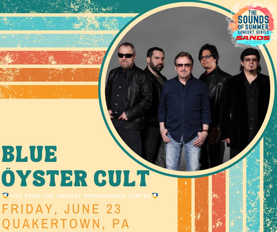 JUST ANNOUNCED: Blue Oyster Cult will rock the Univest Performance Center on Friday, June 23rd! 🎫 Tickets will go on sale Friday at 8:30am