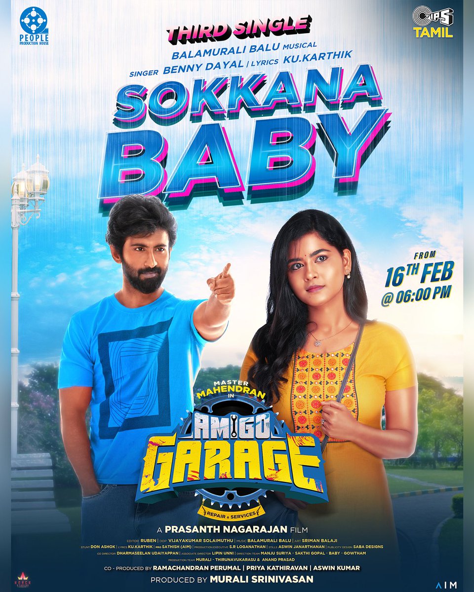 #AmigoGarage third single #SokkanaBaby from tomo 6pm 

🎤 @dayal_benny 
🎼 @composerbala 
@Actor_Mahendran 
A #PrasanthNagarajan film 
#TipsAudio