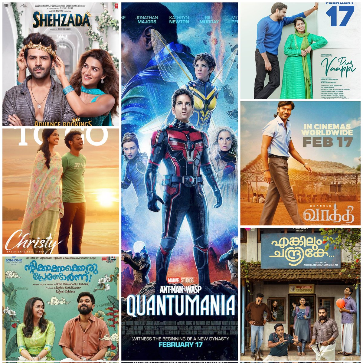 This Week Releases

#Christy 
#EnkilumChandrike
#NtikkakkakkoruPremondarnn 
#DearVaapi 
#Vaathi
#AntManAndTheWaspQuantumania   
#Shehzada