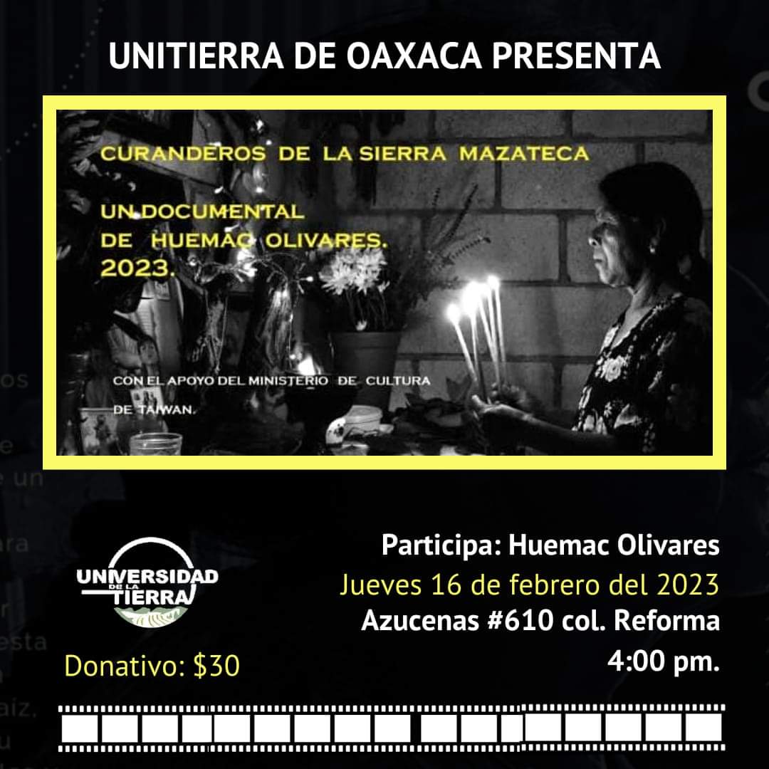 ‼️Mañana jueves 16 de febrero, proyectaremos🎞️🎥 el documental "Curanderos de la Sierra Mazateca", el cual retrata la forma en que mujeres y hombres de un conocimiento arcaico llevan sus oraculos para poder predecir enfermedades y poder curarlas.
-Donativo $30 (incluye palomitas)