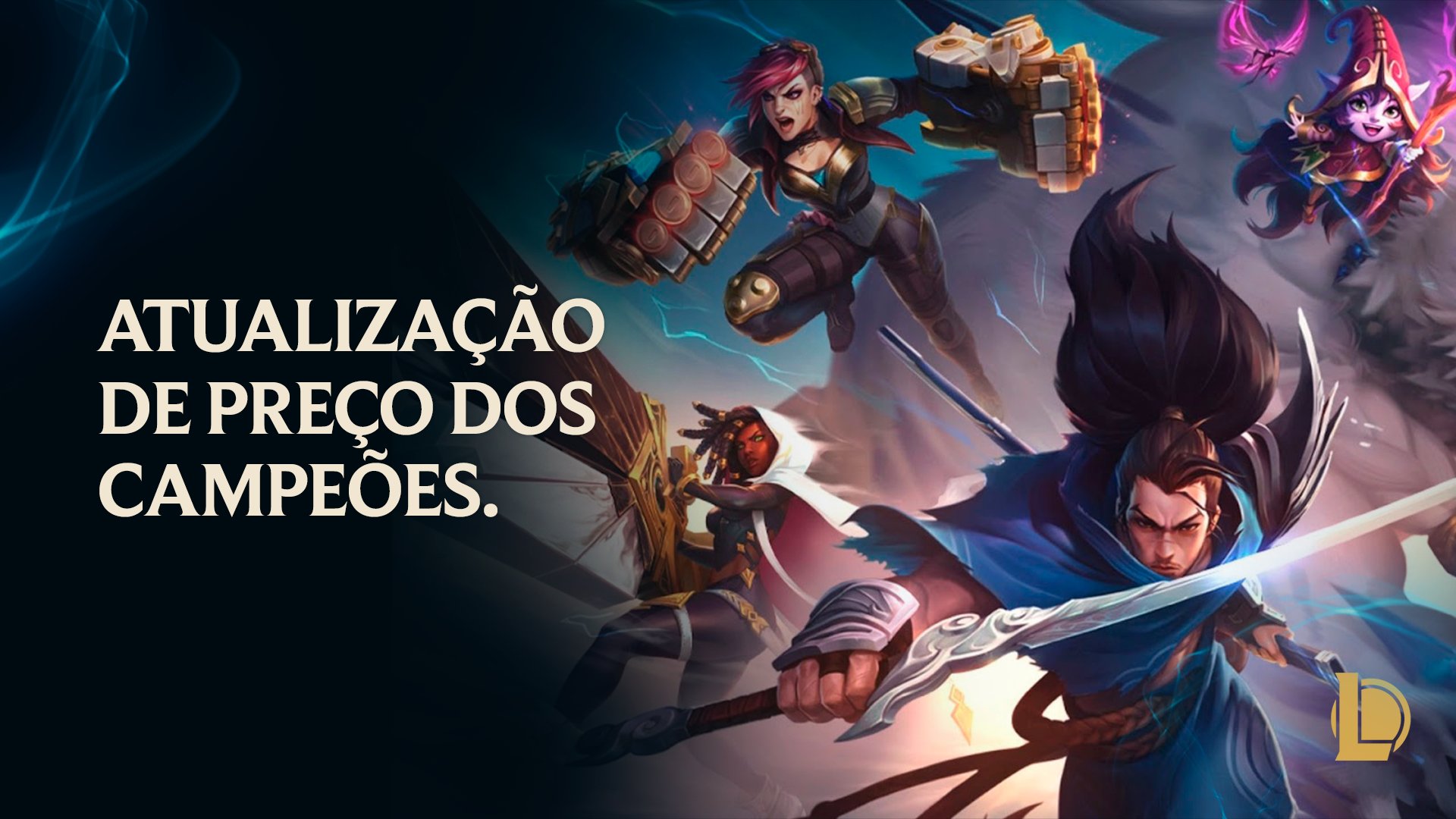 Atualização de preço dos Campeões - League of Legends