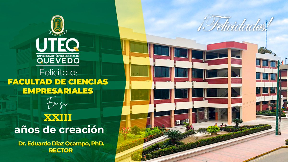 utequevedo's tweet photo. Felicitamos a la Facultad de Ciencias Empresariales en sus XXIII Años de creación. Saludamos a su personal docente, administrativo, de servicio y a los estudiantes de esta importante Facultad para nuestra casa de estudios.

¡Dejamos huellas!
Dr. Eduardo Díaz Ocampo, Ph.D
Rector https://t.co/mVen7mp2XO