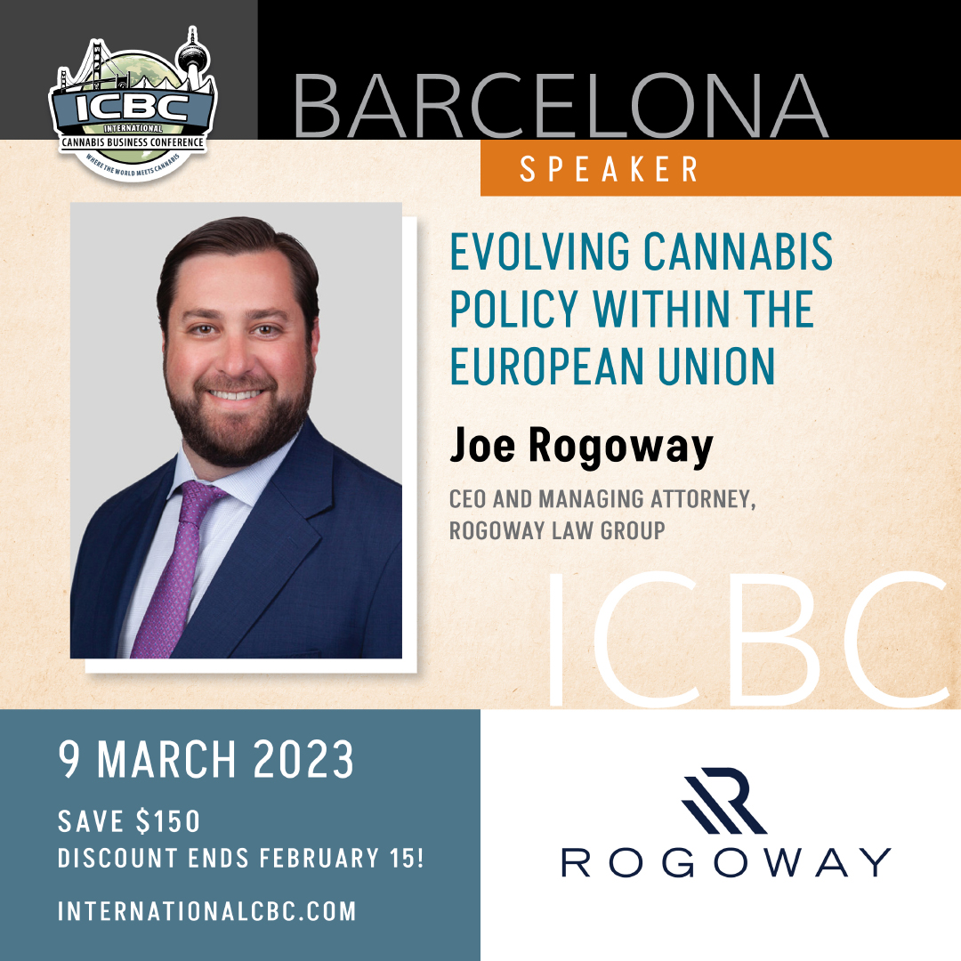 RogowayLaw's tweet photo. Join us at the @IntlCBC  in Barcelona on March 9!

Our Managing Attorney, @JoeRogoway, will be part of a panel discussing the "Evolving Cannabis Policy Within The European Union. https://t.co/lRZtP7OhgA

#icbcbarcelona #icbcbarcelona23 #cannabisbusiness #cannabislaw https://t.co/a5Zw6XSar1