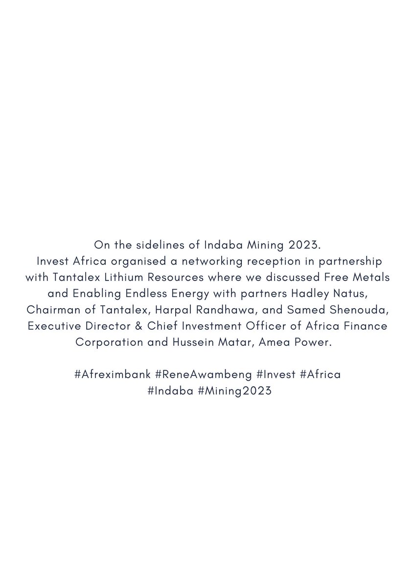 On the sidelines of Indaba Mining 2023. Invest Africa organised a networking reception in partnership with Tantalex Lithium Resources.

#Afreximbank #ReneAwambeng #Invest #Africa #Indaba #Mining2023