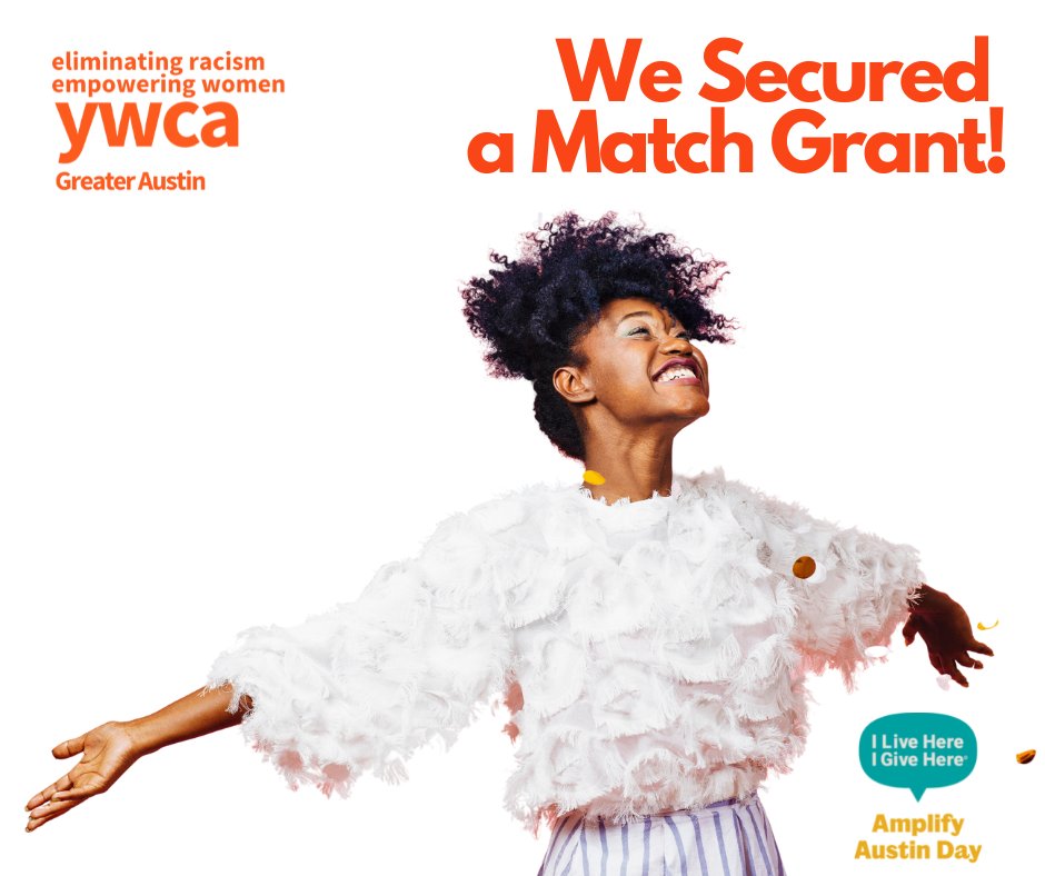 💁👯WE GOT A MATCH GRANT! - Thank you to 
Norman/Dedrick Charitable Fund and Amplify Austin! We are feeling the love mailchi.mp/ywcaaustin/amp…