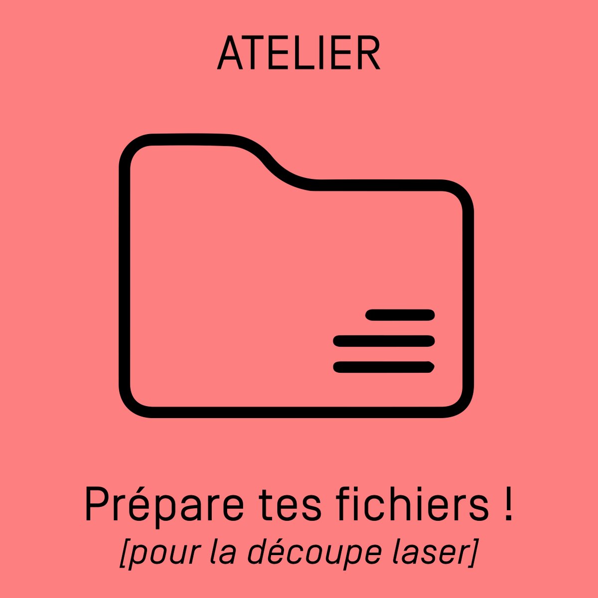 Mercredi 29 mars :  Atelier "prépare tes fichiers !" >>> réservé aux adhérents
Prochaine cession le 10 mai