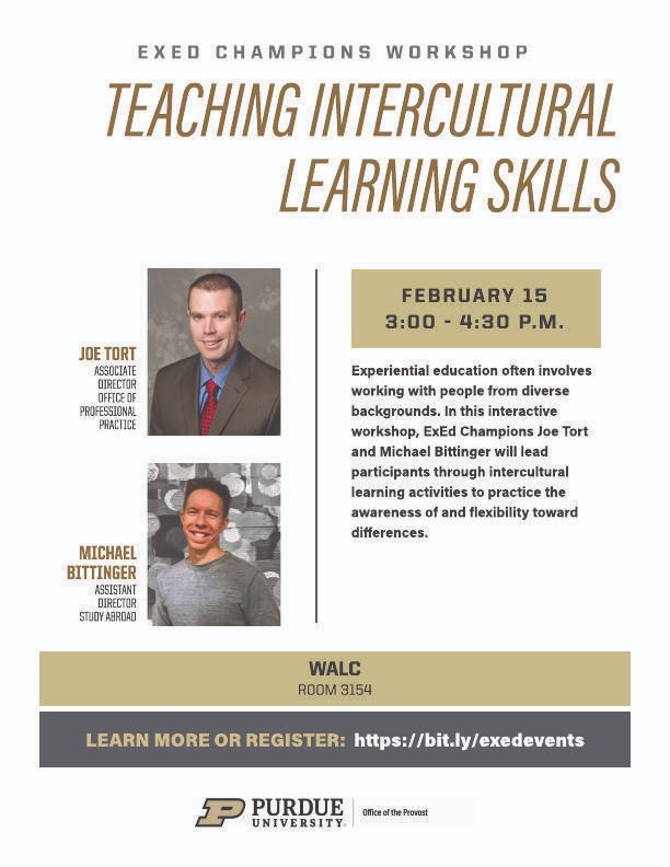 Purdue Fac/Staff! ExEd Champions Workshop: Teaching Intercultural Learning Skills, TODAY from 3-4:30 in WALC 3154. For more info, bit.ly/exedevents 

#PurdueUniversity #Purdue #BoilerUp #Boilermakers #ExEd #TheNextGiantLeap