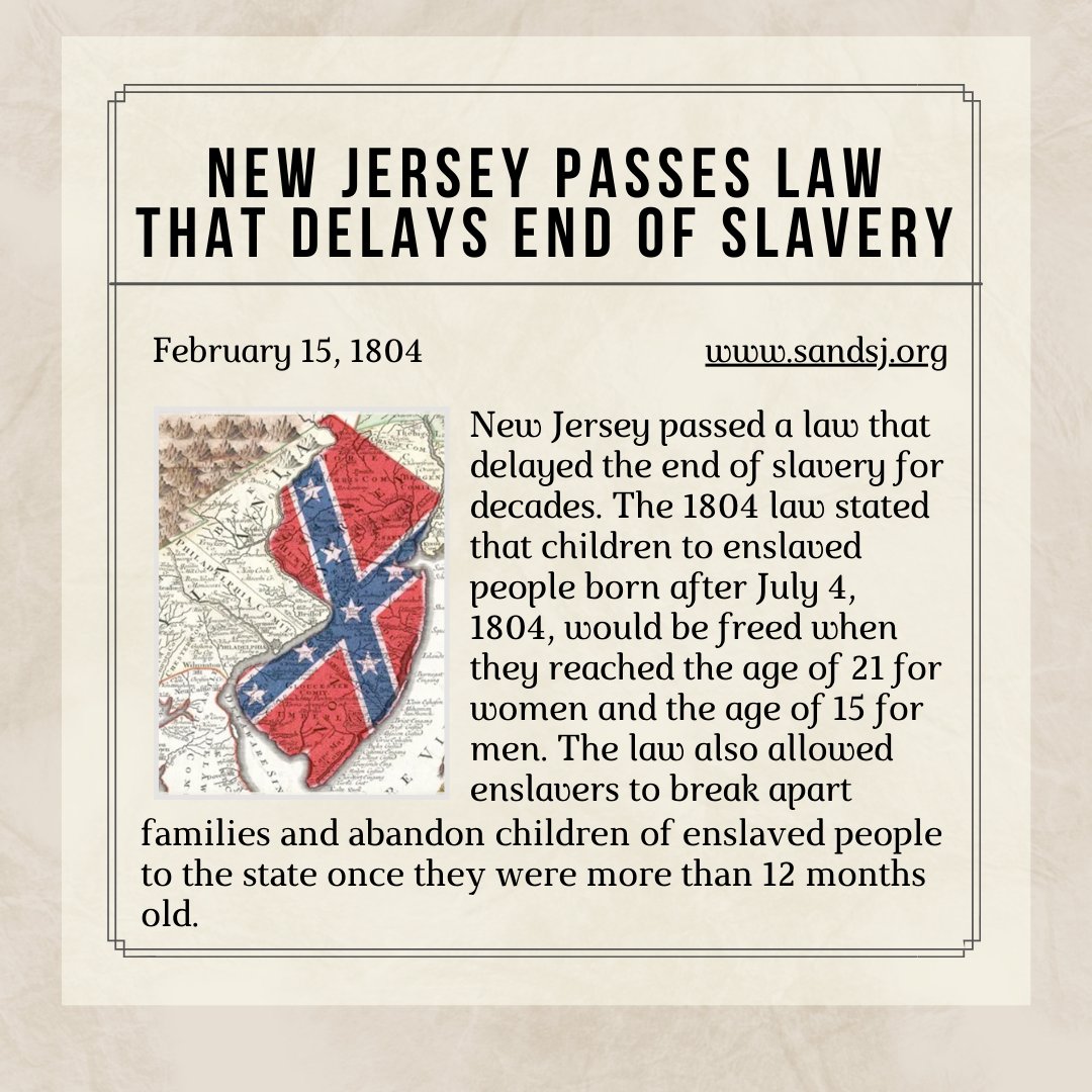 On this day in 1804, New Jersey passed a law that extended slavery in the state for decades. New Jersey was known as the "slave state of the North" and the ramifications of this law can still be felt today. #Blackhistorymonth