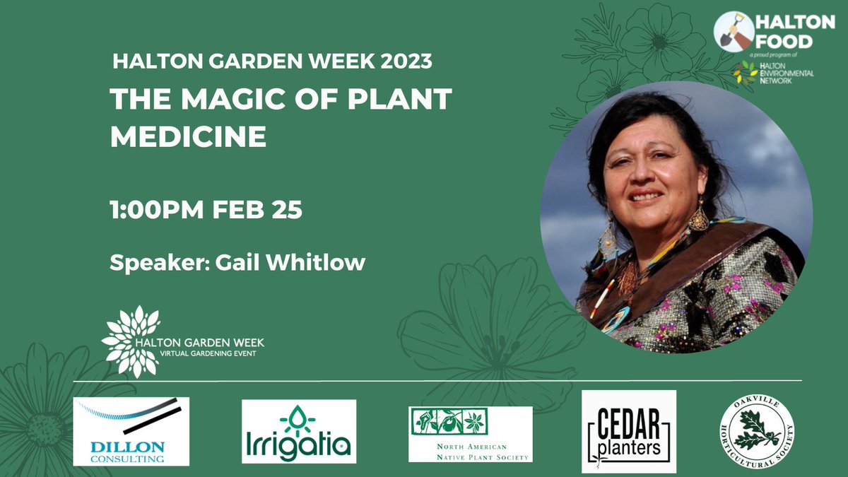 On Saturday Feb 25 at 1:00PM, join Gail Whitlow from Grandmother's Voice, as she explores how we connect to the beauty of our garden creations in her talk The Magic of Plant Medicine. For more info: haltonfood.ca