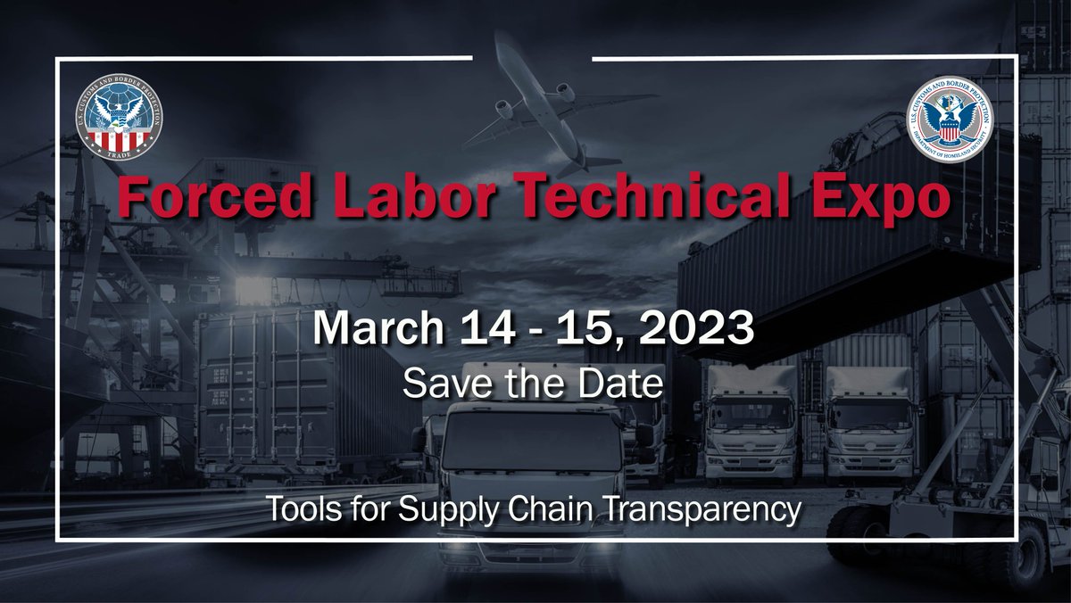 CBPTradeGov's tweet photo. Today, we officially announced the Forced Labor Technical Expo in the @FedRegister. Learn more about the event https://t.co/44PkcJ10Nx and check our event page often for updates on the Expo: https://t.co/BdWMu91jsR #TradeMatters https://t.co/a0Vpclnuep