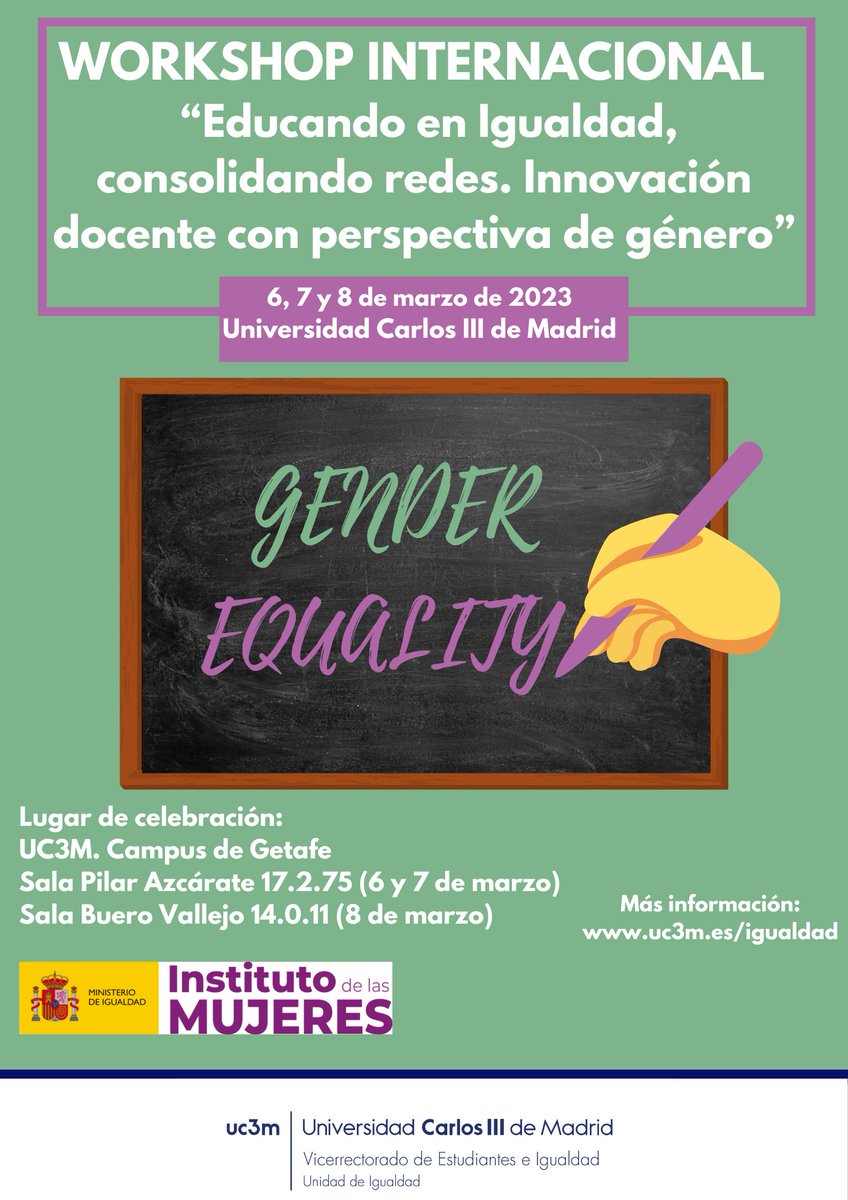 igualdad_uc3m's tweet photo. 🟣WORKSHOP INTERNACIONAL: "Educando en Igualdad, consolidando redes. Innovación docente con perspectiva de género"
📆6, 7 y 8 de marzo de 2023
 Presencial (📍@uc3m, #Getafe) y 💻online
➡️Programa e inscripciones: https://t.co/XOSUt91JwD
#Actosdiadelamujer2023UC3M
#pasaporteODS https://t.co/y13hJcwxA8