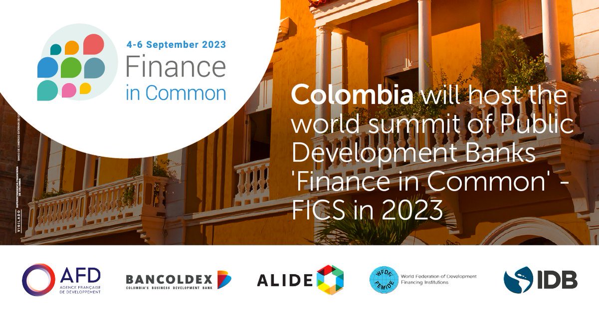 Finance in Common (@financeincommon) on Twitter photo 📢The 4th #FinanceInCommon2023 Summit to be held in #Cartagena, will be hosted by <a href="/Bancoldex/">Bancóldex</a>, <a href="/the_IDB/">Inter-American Development Bank</a> and <a href="/_ALIDE_/">ALIDE</a>.
This summit seeks new forms of cooperation to align financial flows to the implementation of the #2030Agenda and the #ParisAgreement.
More👉bit.ly/3RZaf7s 📢The 4th #FinanceInCommon2023 Summit to be held in #Cartagena, will be hosted by <a href="/Bancoldex/">Bancóldex</a>, <a href="/the_IDB/">Inter-American Development Bank</a> and <a href="/_ALIDE_/">ALIDE</a>.
This summit seeks new forms of cooperation to align financial flows to the implementation of the #2030Agenda and the #ParisAgreement.
More👉bit.ly/3RZaf7s
