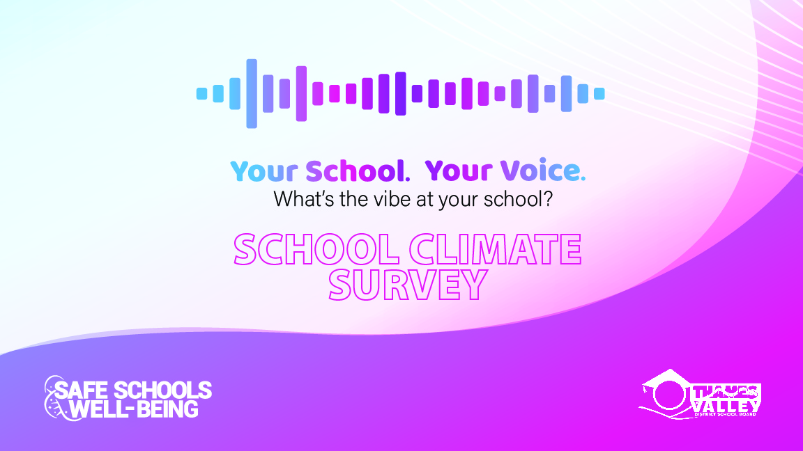 🗣 Your School. Your Voice. 🗣
We want to hear about your school experiences and feelings about school life!
Visit tvdsb.ca/YourSchoolYour… to get started.