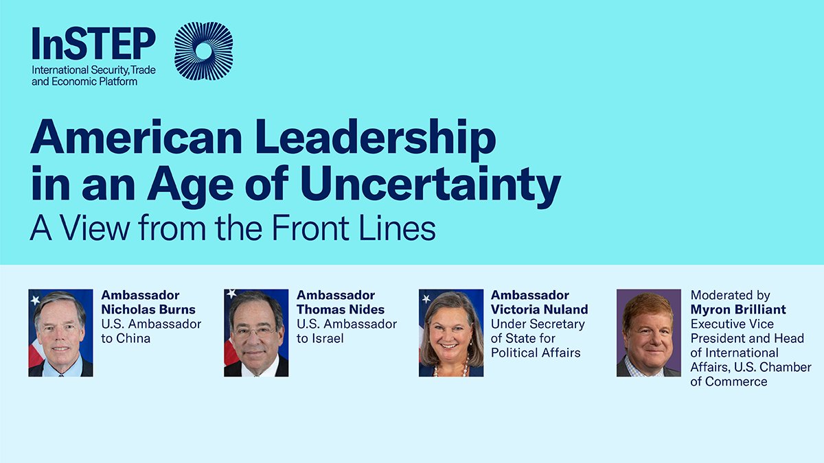 MyronBrilliant's tweet photo. As I finish my tenure with the @USChamber, it's fitting that my last act as Head of @ChamberGlobal will be an InSTEP discussion with friends who are exemplary leaders &amp; diplomats: Ambassadors Burns, Nides &amp; Nuland. Join us for a provocative conversation: https://t.co/xikB7d1TQb https://t.co/MoZhkORg3u
