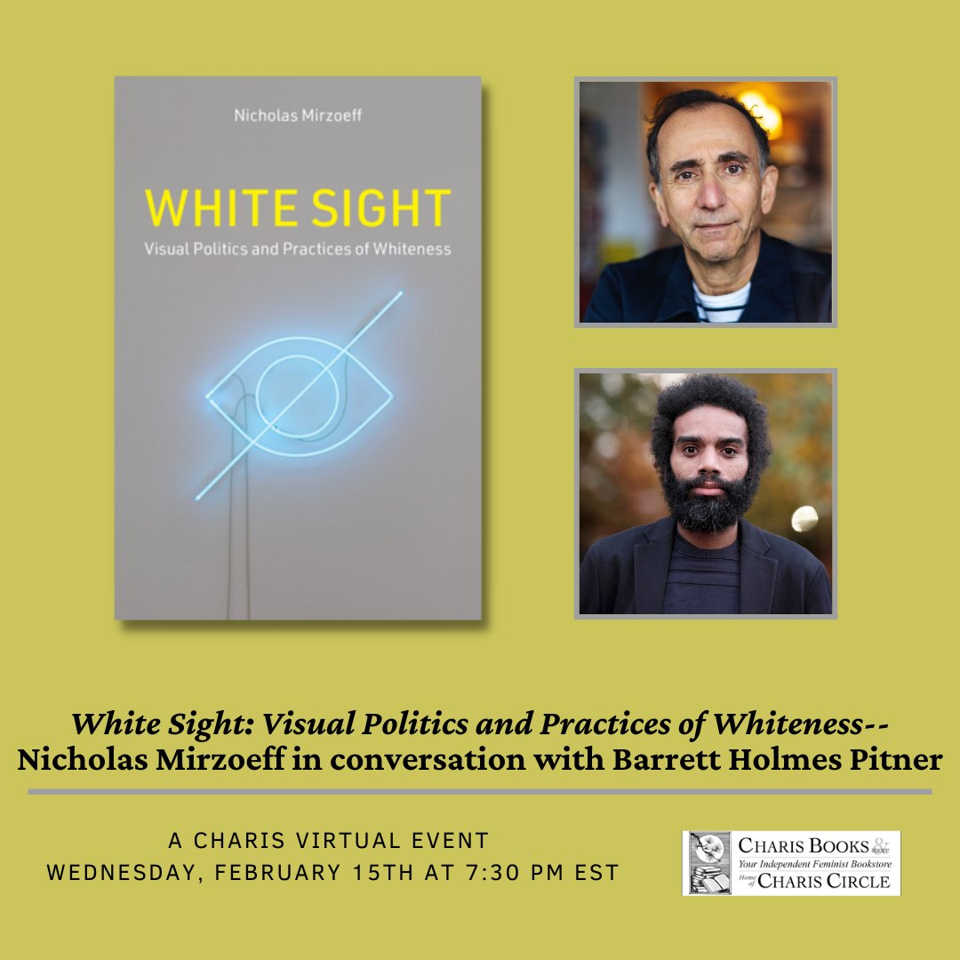 Tonight at 7:30: <a href="/mrc_in_nyc/">Nicholas Mirzoeff</a> &amp; <a href="/BarrettPitner/">Barrett Holmes Pitner</a> discuss White Sight: Visual Politics and Practices of Whiteness -- a new history of white supremacist ways of seeing—and a strategy for dismantling them. VIRTUAL: l8r.it/h3rN