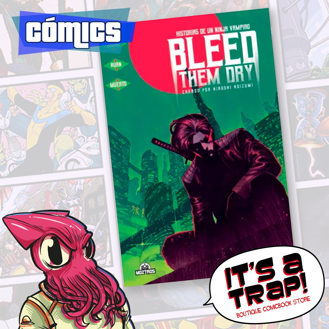 itsatrapcomic's tweet photo. ¡Recomendado It's a trap a Trap Boutique Comicbook store! Bleed Them Dry.

#BLEEDTHEMDRY #Moztros #Tebeos #Comics #comics #comicbooks https://t.co/8pLu3bhscC