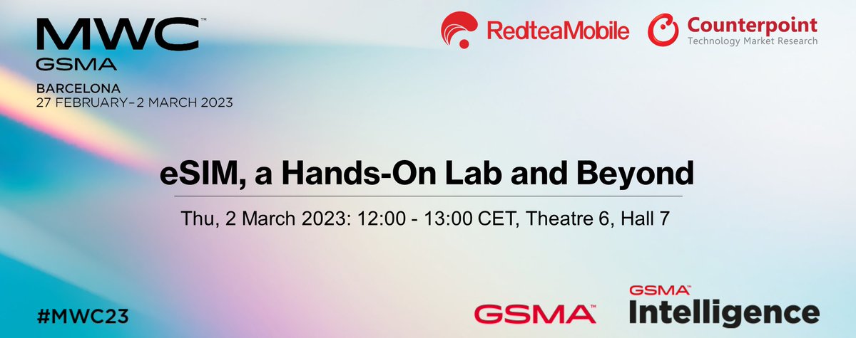 CounterPointTR's tweet photo. Join us for the Partnership Program "eSIM, a Hands-On Lab and Beyond" with @redteamobile during #MWC23
Please join us on 2 March 2023, from 12:00 PM to 1:00 PM at Theater 6, Hall 7.
Registration link here: https://t.co/5nHCeLnLDA
#esim #event #industry #technology #technews https://t.co/evDQh7UJ0v