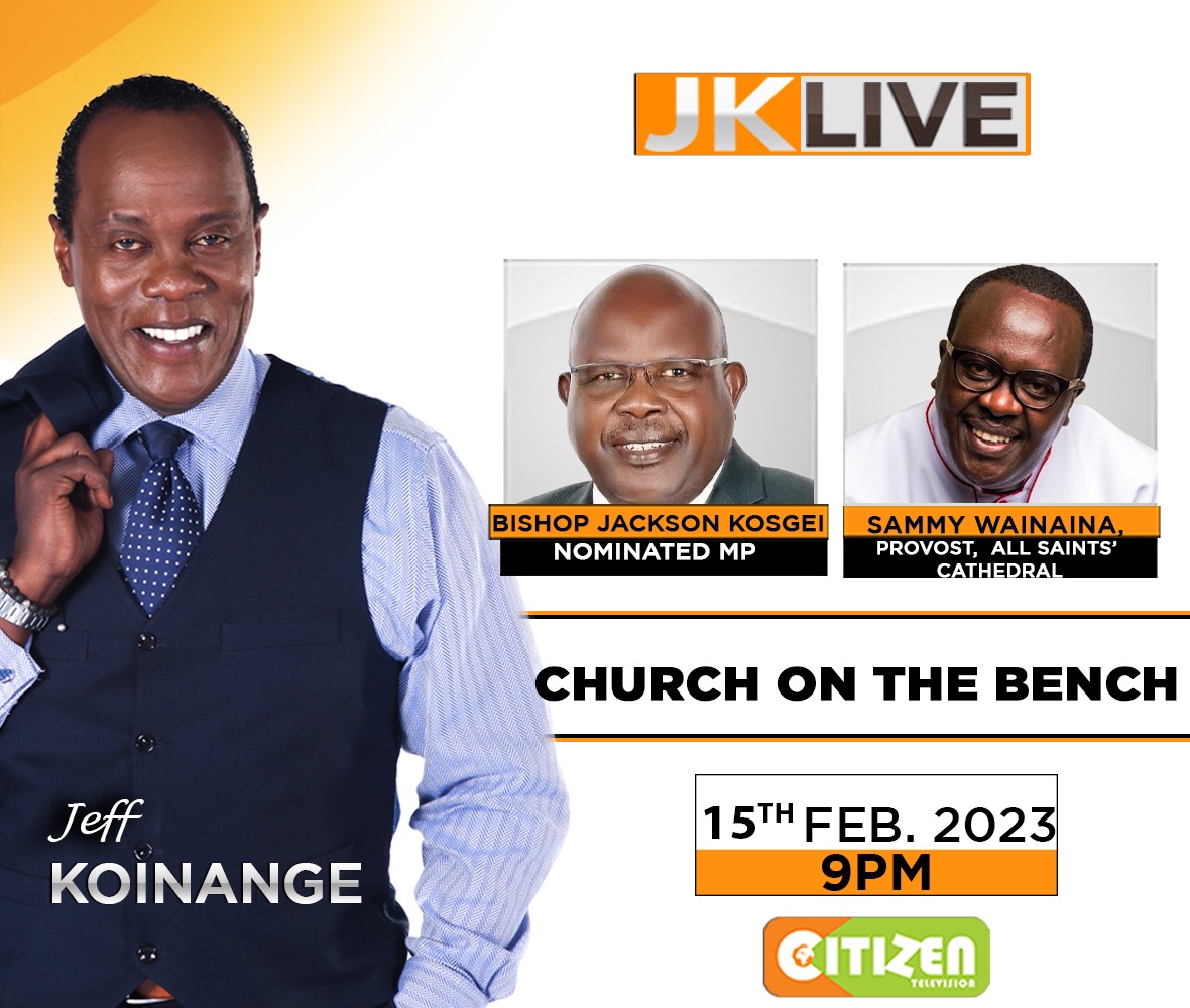 Jeff Koinange, MBS (@koinangejeff) on Twitter photo If it's Wednesday you know it's #JKLive <a href="/citizentvkenya/">Citizen TV Kenya</a> from 9pm...Tonight, a conversation about The Church & State with All Saints Cathedral Provost The VERY Reverend Cannon Sammy Wainaina and Nominated MP, Bishop Jackson Kosgei..Spread THE WORD <a href="/PSdxb/">Preet Singh</a> <a href="/xtiandela/">Xtian Dela™</a> <a href="/monicakiragu_/">Monica Kiragu</a> If it's Wednesday you know it's #JKLive <a href="/citizentvkenya/">Citizen TV Kenya</a> from 9pm...Tonight, a conversation about The Church & State with All Saints Cathedral Provost The VERY Reverend Cannon Sammy Wainaina and Nominated MP, Bishop Jackson Kosgei..Spread THE WORD <a href="/PSdxb/">Preet Singh</a> <a href="/xtiandela/">Xtian Dela™</a> <a href="/monicakiragu_/">Monica Kiragu</a>