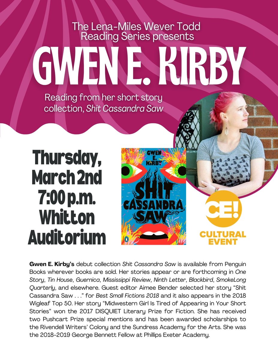 WUEnglish's tweet photo. FREE Cultural Event! Award-winning writer Gwen E. Kirby will give a reading from her fantastic new collection, Shit Cassandra Saw. Join us on Thursday, March 2nd at 7:00 p.m. in Whitton Auditorium! https://t.co/z6ORDUFyuD