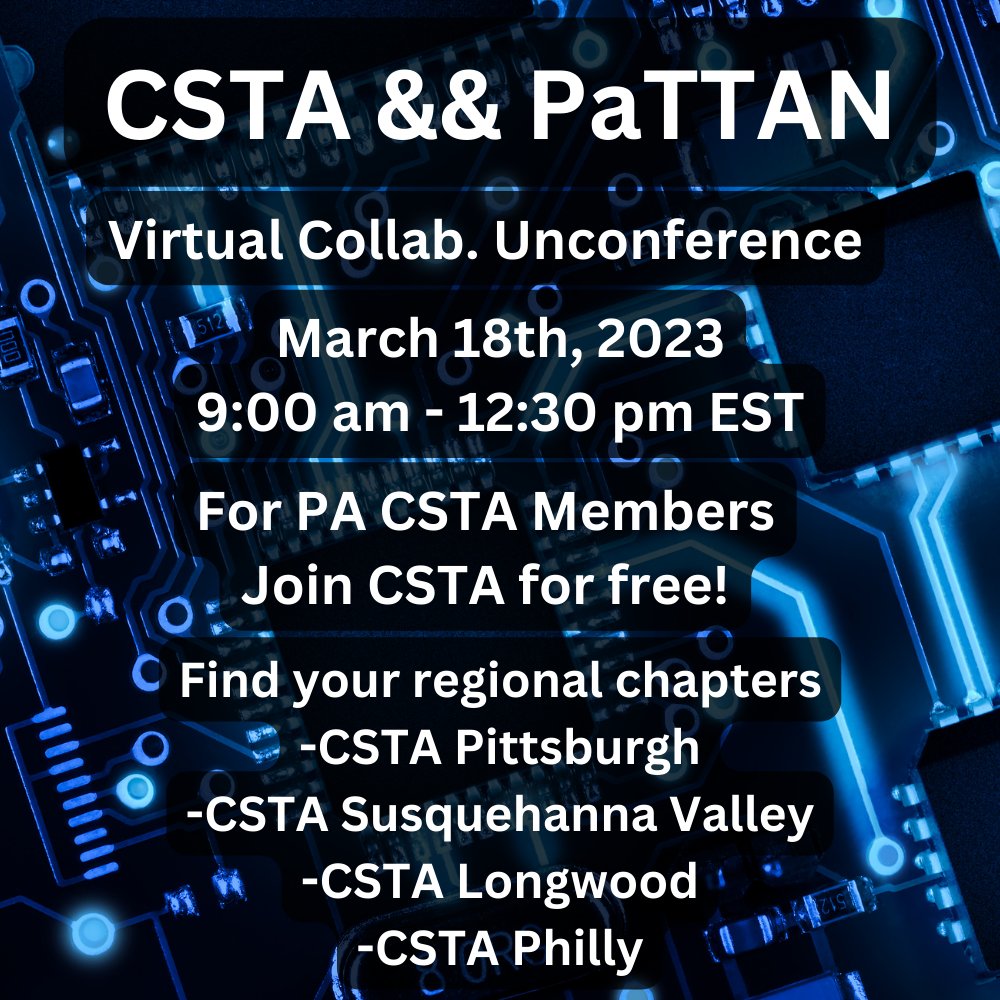 Just over a month until your 2nd ever CSTA and PaTTAN Unconference. Free! Join CSTA for free, and find your regional chapters to connect with. Act 48 hours available, and PaTTAN is providing an opportunity to attend the CS Summit in June a little easier. Come collaborate! #CSInPA