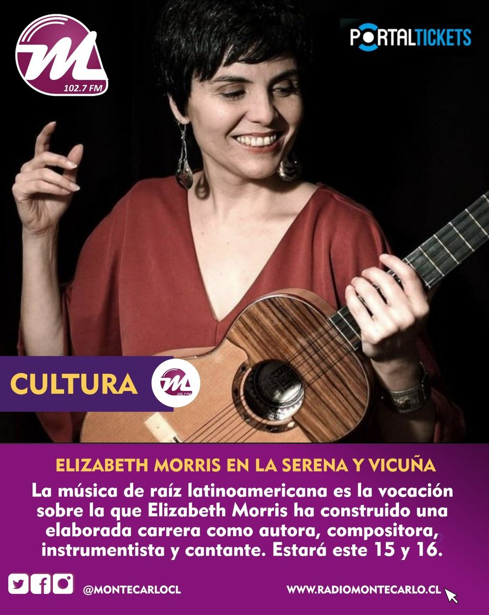 🎵 Elizabeth Morris en La Serena y Vicuña, este 15 y 16 de febrero.

🎸 La música de raíz latinoamericana, es la vocación sobre la que la artista ha construido una elaborada carrera como autora, compositora, instrumentista y cantante.