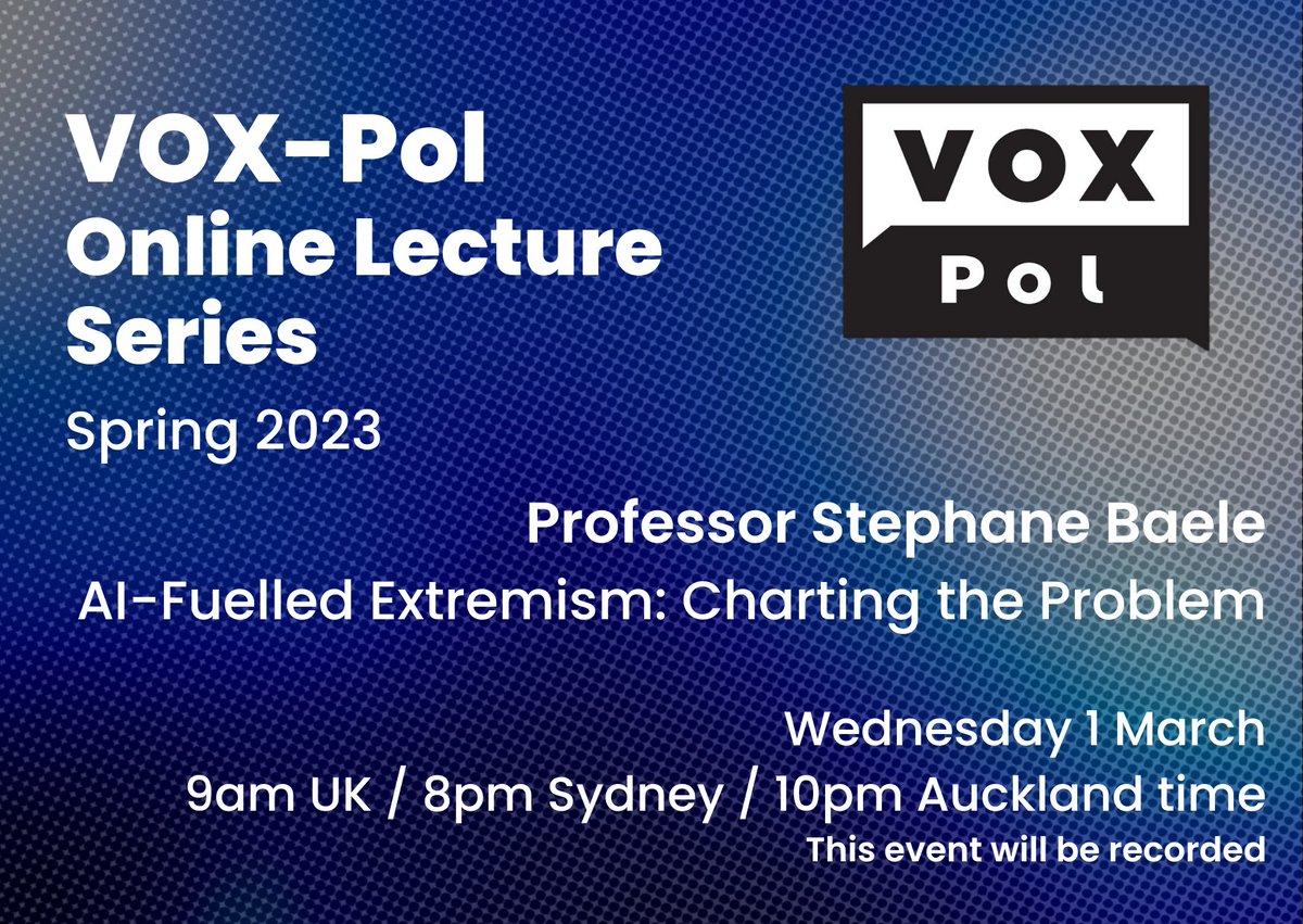 Honoured to present at the VoxPol lecture series and looking forward to sharing my thoughts on "AI-fuelled extremism"! If interested, check out and register: voxpol.eu/events/vox-pol…  <a href="/VOX_Pol/">VOX-Pol</a> <a href="/JulianDroogan/">Julian Droogan</a>