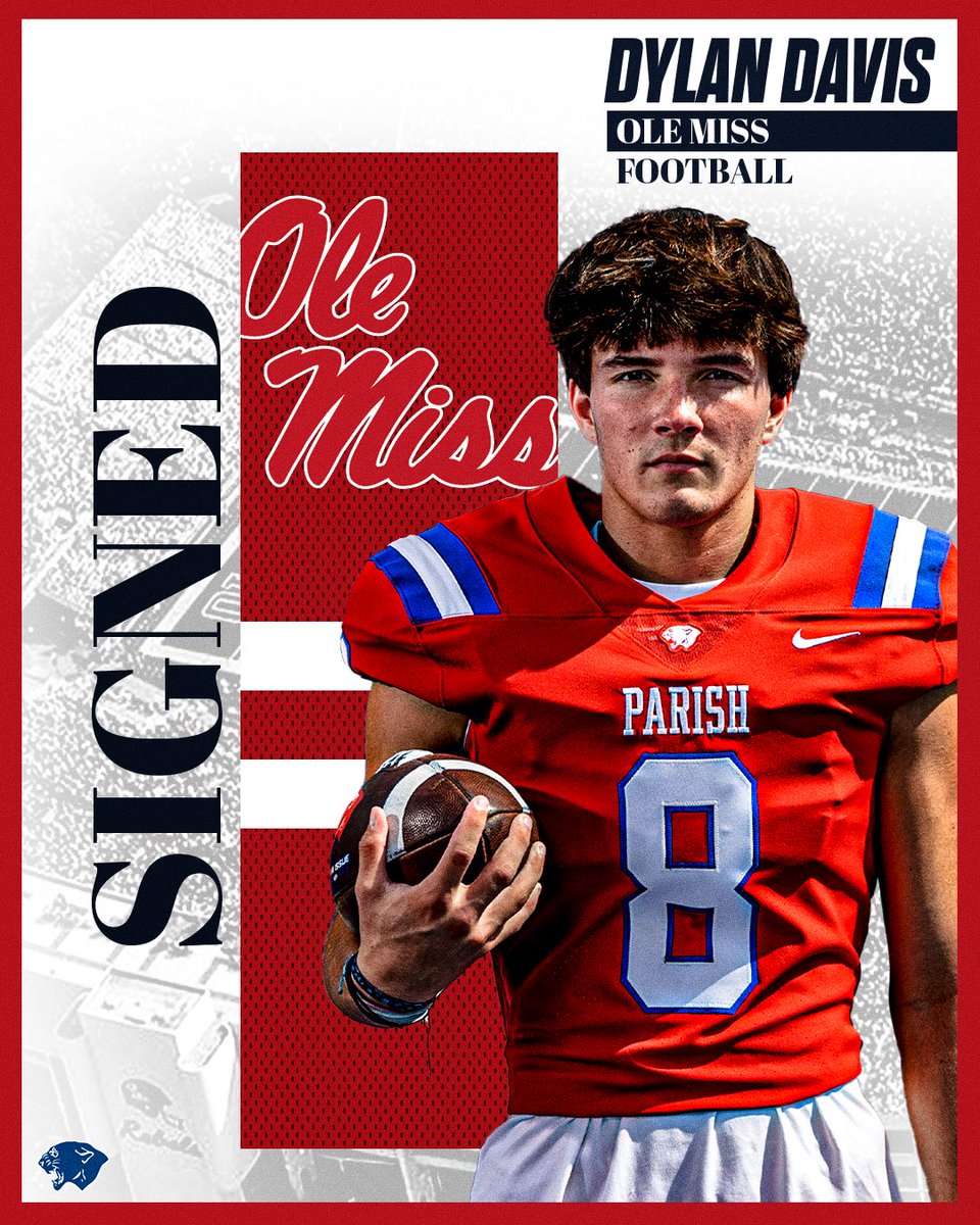 🌟Congratulations to Dylan Davis on signing his National Letter of Intent to play Football at Ole Miss!🎉

‼️Panther Nation is so proud of you!🤠

Hotty Toddy and Go Panthers!❤️🏈💙