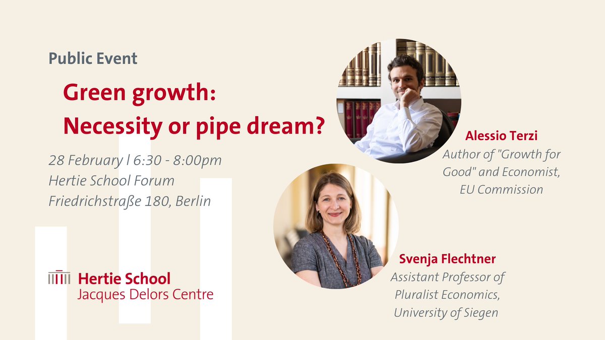 Jacques Delors Centre (@delorsberlin) on Twitter photo Can capitalism be enrolled in the fight against climate catastrophe?
Join <a href="/thehertieschool/">Hertie School</a> alumnus <a href="/terzibus/">Alessio Terzi</a> on 28 February for a presentation of his new book "Growth for Good" in a conversation with <a href="/SvenjaFl/">Svenja Flechtner</a>.
⏰6:30-8:00pm
📍Hertie School Forum
delorscentre.eu/en/events-at-t… Can capitalism be enrolled in the fight against climate catastrophe?
Join <a href="/thehertieschool/">Hertie School</a> alumnus <a href="/terzibus/">Alessio Terzi</a> on 28 February for a presentation of his new book "Growth for Good" in a conversation with <a href="/SvenjaFl/">Svenja Flechtner</a>.
⏰6:30-8:00pm
📍Hertie School Forum
delorscentre.eu/en/events-at-t…
