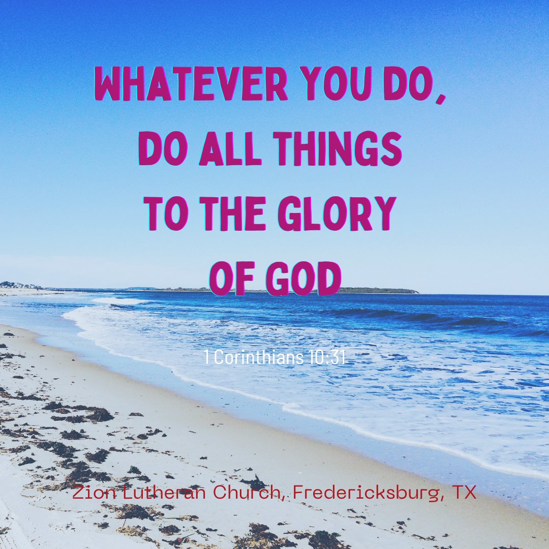 Whatever you do, do it well.
#zlcfbgtx #zlc #lutheranchurchfbgtx #lutheran #lutheranchurch #gospel #Bibleverse #biblequotesdaily #biblequote #biblequotesoftheday #biblequotesdaily #keepthefaithinGOD #keepthefaith #keepthefaithalive #fbgtx #God #GodIsGood